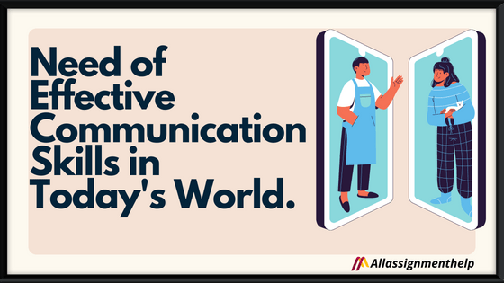 Need of Effective Communication Skills in Today’s World