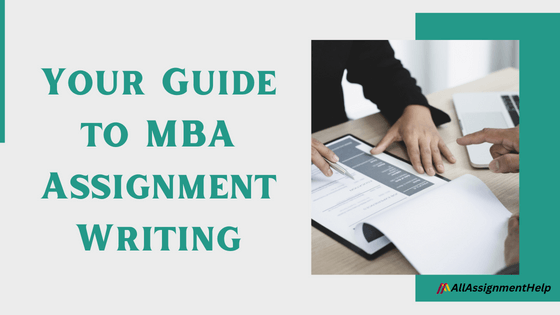 MBA Assignment Writing