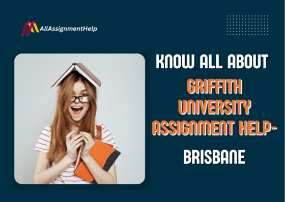 Know-all-About-Griffith-University-Assignment-Help-Brisbane-1.png