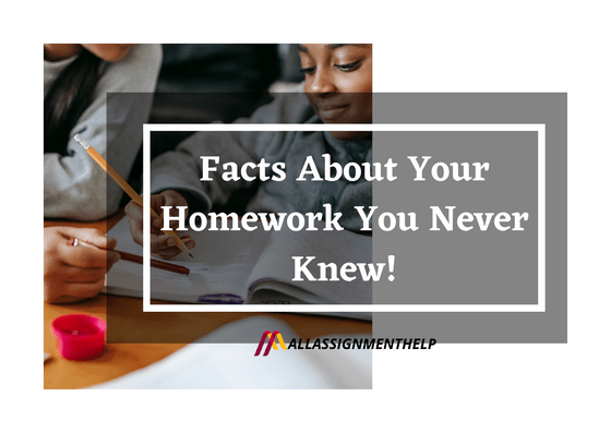 did you know facts about homework