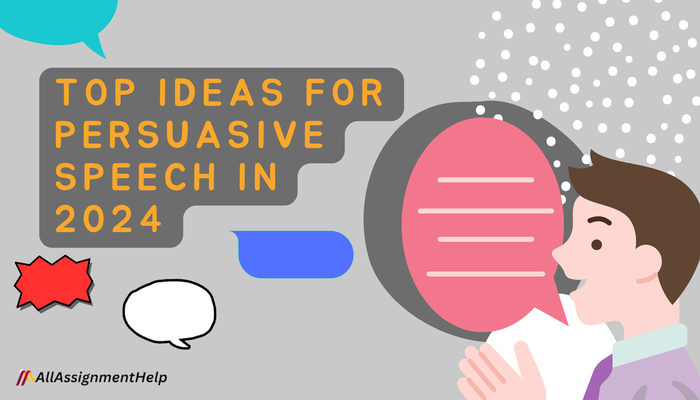 Top Ideas for Persuasive Speech In 2024