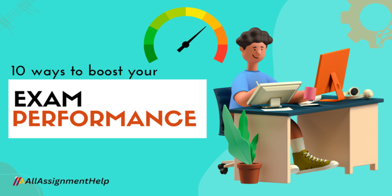 10 ways to boost your exam performance