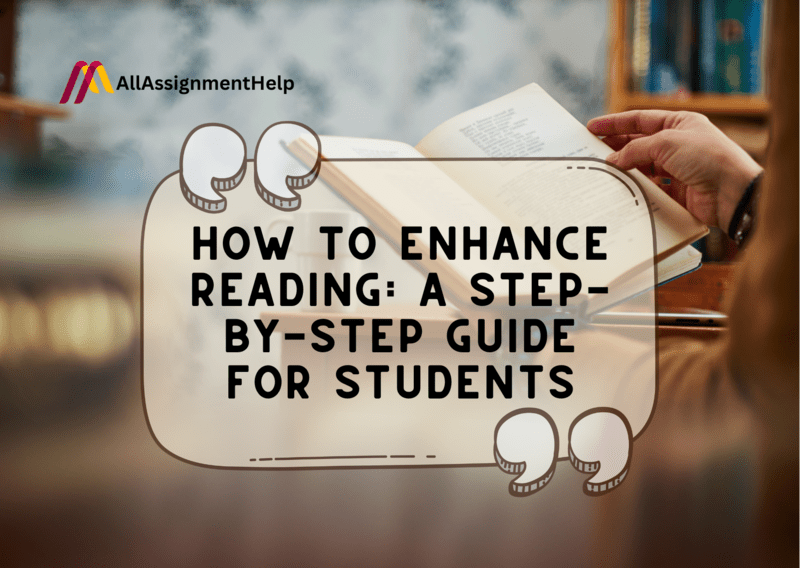 How-to-Enhance-Reading-A-Step-By-Step-Guide-for-Students-1.png