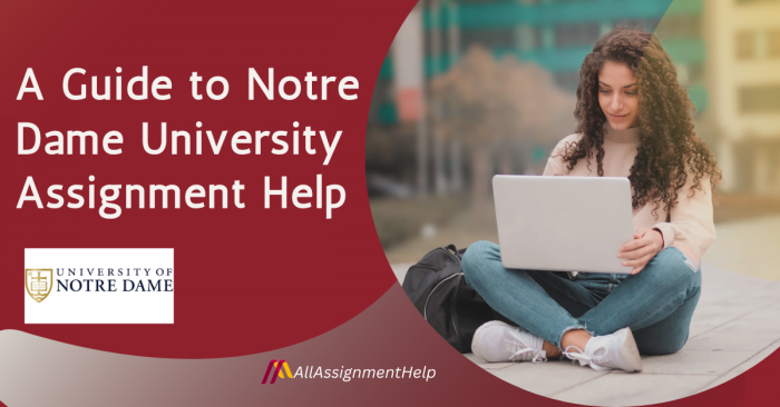 notre-dame-university-assignment-help