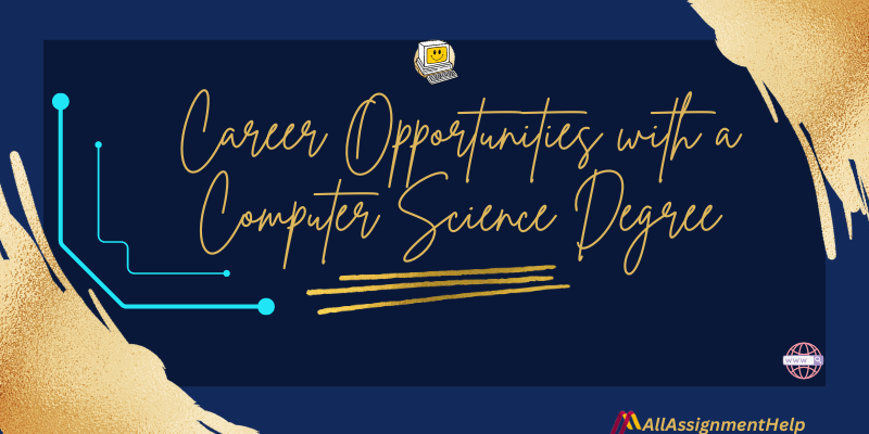 Career Opportunities with a Computer Science Degree