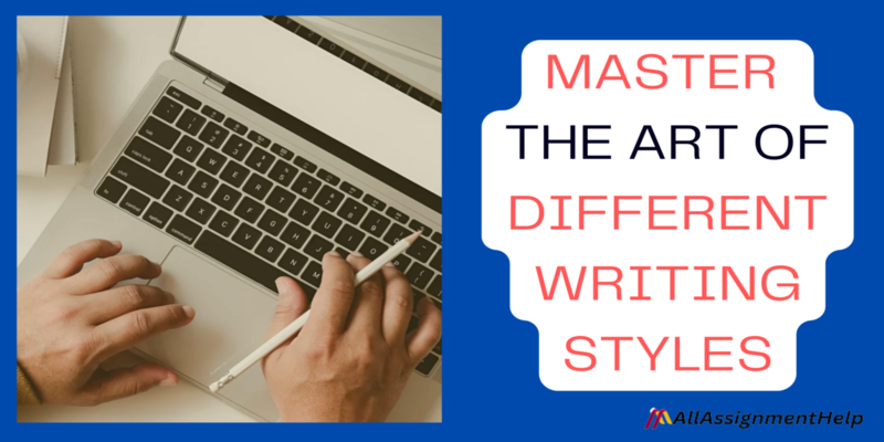 Master the Art of Different Writing Styles