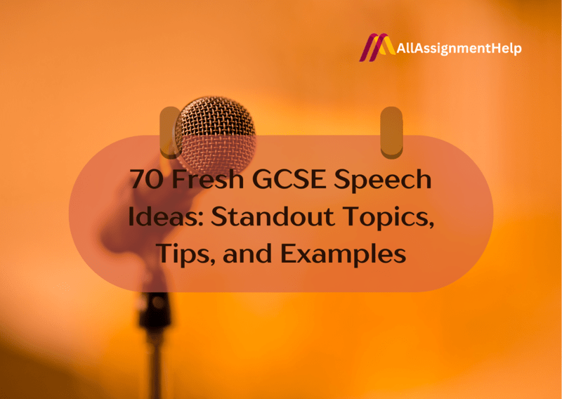 70-Fresh-GCSE-Speech-Ideas-Standout-Topics-Tips-and-Examples-1.png