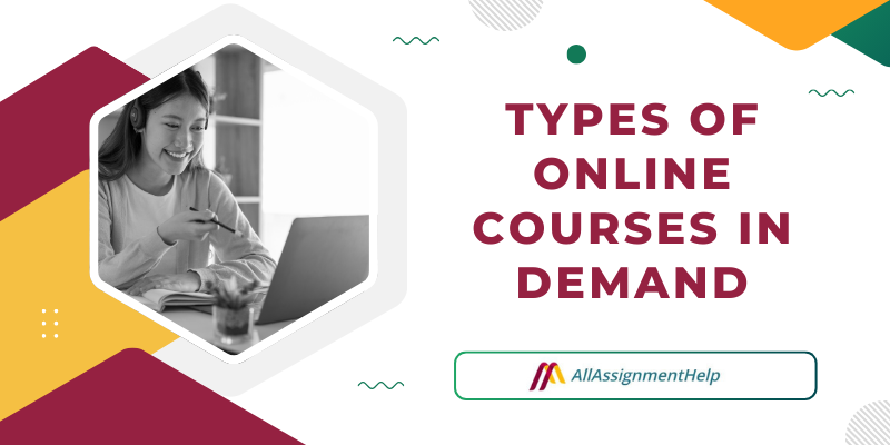 Types of Online Courses In Demand