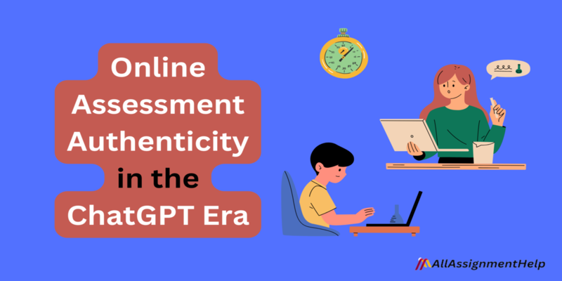 Online Assessment Authenticity in the ChatGPT Era