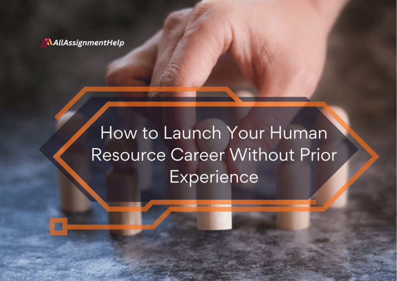 How-to-Launch-Your-Human-Resource-Career-Without-Prior-Experience-1.png