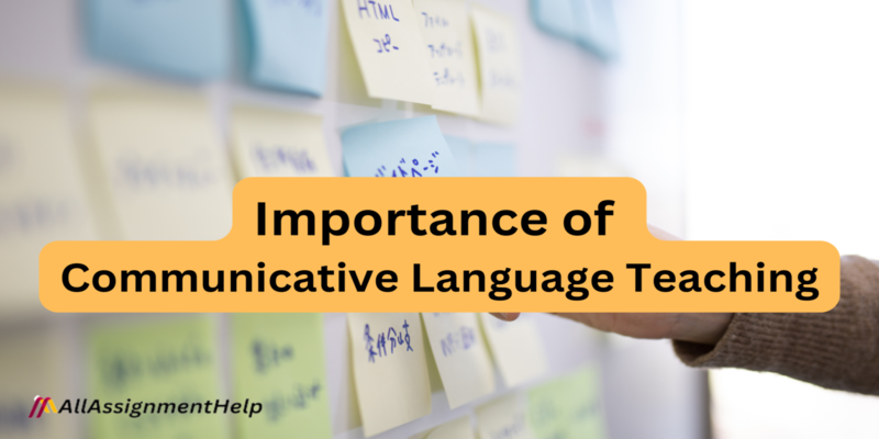 Importance of Communicative Language Teaching