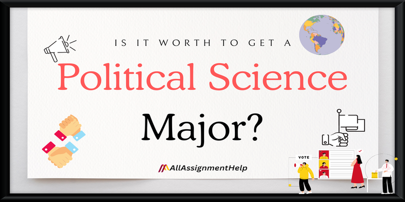 Is It worth to get a political science major